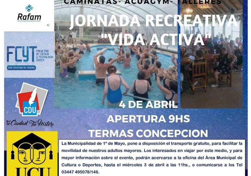 JORNADA PARA ADULTOS MAYORES-“VIDA ACTIVA”-EN TERMAS DE CONCEPCIÓN DEL URUGUAY