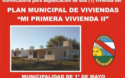 CONVOCATORIA PARA ADJUDICACIÓN DE UNA (1) VIVIENDA DEL PLAN MUNICIPAL DE VIVIENDA “MI PRIMERA VIVIENDA II”