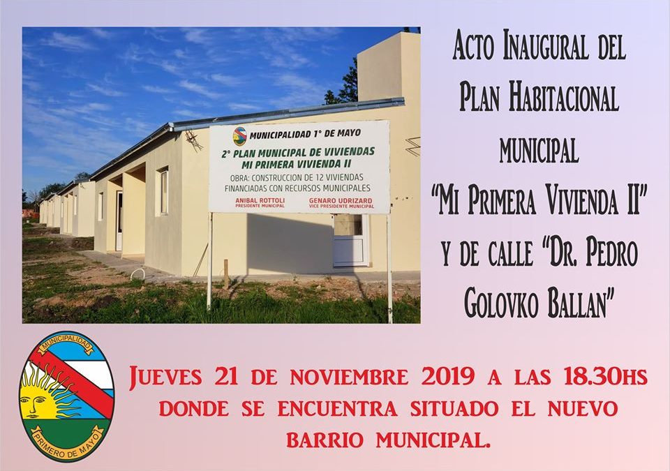 ENTREGA DE VIVIENDAS E INAGURACIÓN DE CALLE PEDRO GOLOVKO BALLAN