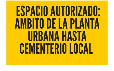 ESPARCIMIENTO RESPONSABLE – AMPLIACIÓN DE ZONA AUTORIZADA Y HORARIO.-