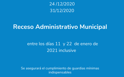 Fechas de Asueto Administrativo y Receso Administrativo Municipal