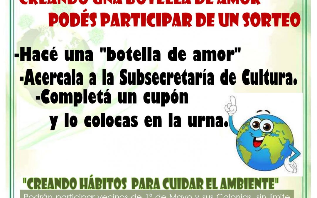 5 DE JUNIO: DIA DEL AMBIENTE. CREÁ TUS BOTELLITAS DE AMOR