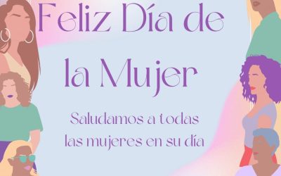 8 DE MARZO : DÍA INTERNACIONAL DE LA MUJER