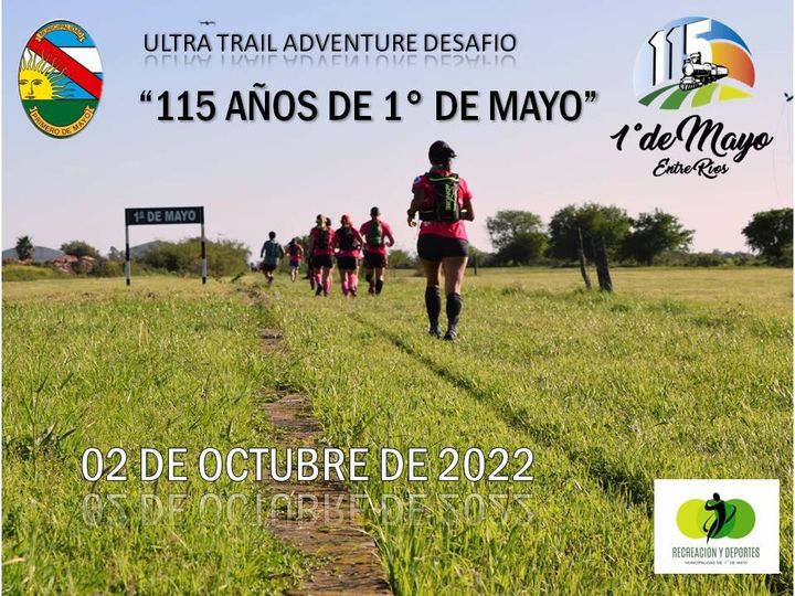 ULTRA TRAIL ADVENTURE DESAFIO “115 AÑOS DE 1º DE MAYO”