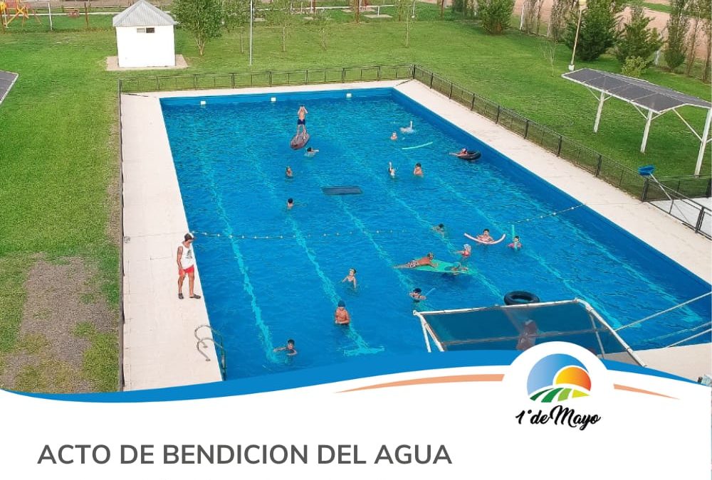 ACTO DE BENDICIÓN DEL AGUA EN EL COMPLEJO MUNICIPAL DE PILETAS