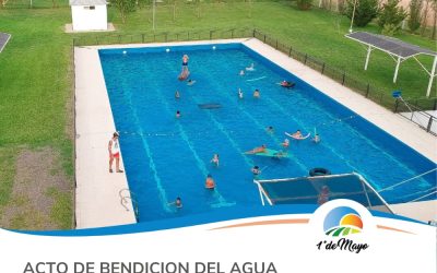 ACTO DE BENDICIÓN DEL AGUA EN EL COMPLEJO MUNICIPAL DE PILETAS