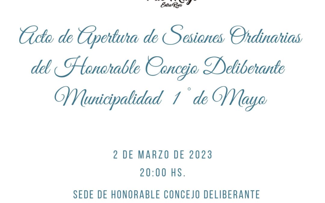 ACTO DE APERTURA DE SESIONES ORDINARIAS DEL AÑO 2023