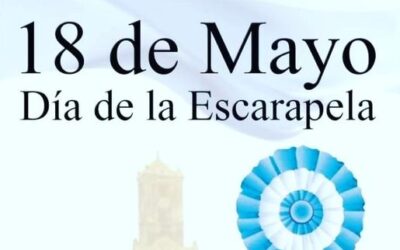 18 DE MAYO : DÍA DE LA ESCARAPELA