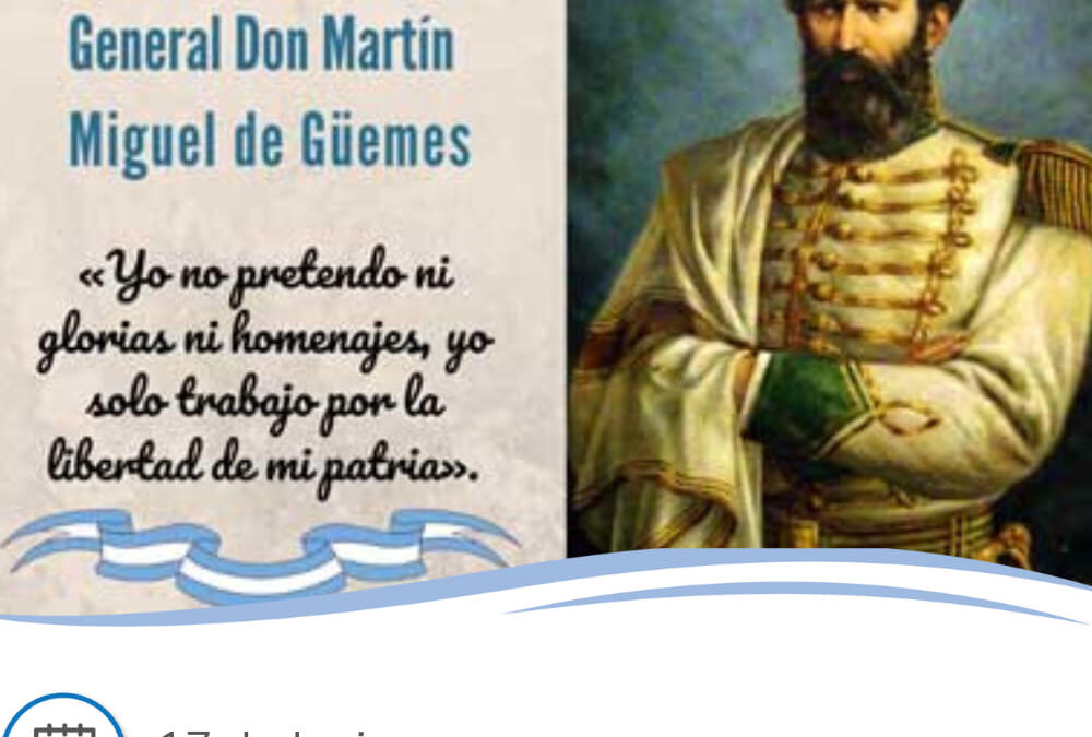 17 DE JUNIO: “DÍA NACIONAL DE LA LIBERTAD LATINOAMERICANA”