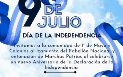 9 DE JULIO: “DÍA DE LA INDEPENDENCIA”