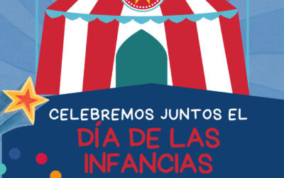 ¡DÍA DE LAS INFANCIAS!